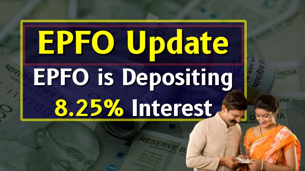 EPFO is Depositing 8.25% Interest
